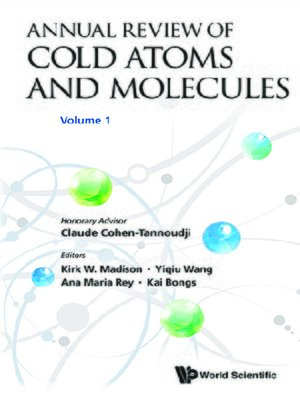 cover image of Annual Review of Cold Atoms and Molecules, Volume 1
